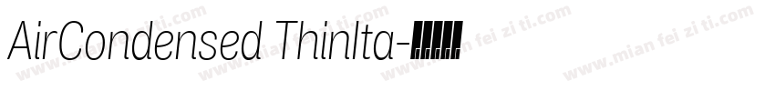 AirCondensed ThinIta字体转换